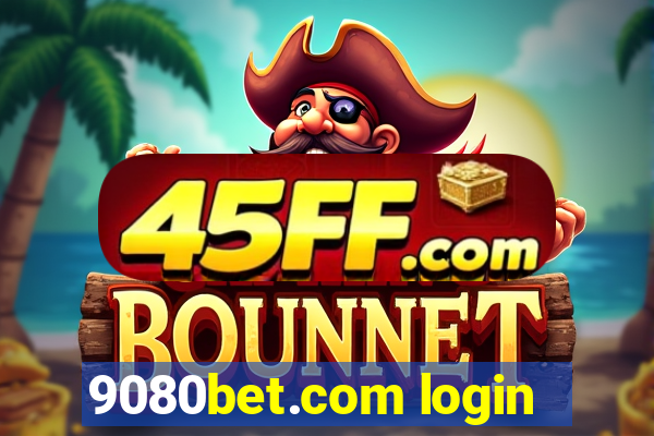 9080bet.com login